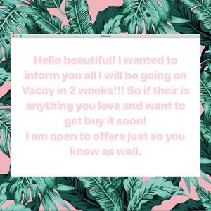 Going on vacay in 2WEEKS!!!